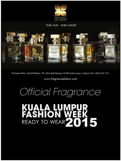 Fragrance Du Bois -- The Official Fragrance of the Kuala Lumpur Fashion Week RTW 2015