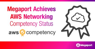 Megaport Achieves AWS Networking Competency Status