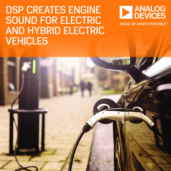 DSP為電動車和混合動力車產生引擎聲