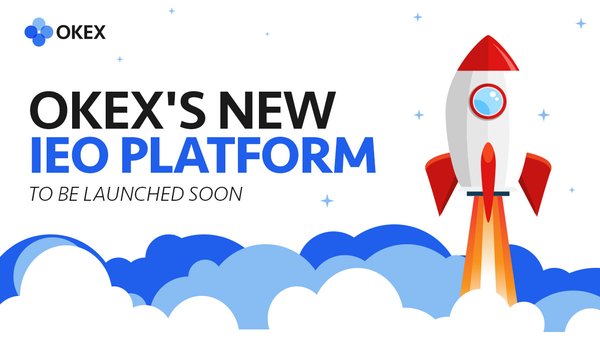OKEx Announced Upcoming Launch of IEO Platform 