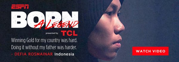 TCL and ESPN release the first inspirational ‘Born a Legend’ video featuring Defia Rosmaniar, a female taekwondo athlete from Indonesia