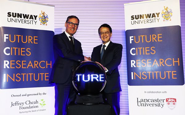 The Right Honourable Alan Milburn, Chancellor of Lancaster University and Tan Sri Dr Jeffrey Cheah AO, Chancellor of Sunway University launch the Future Cities Research Institute (FCRI)