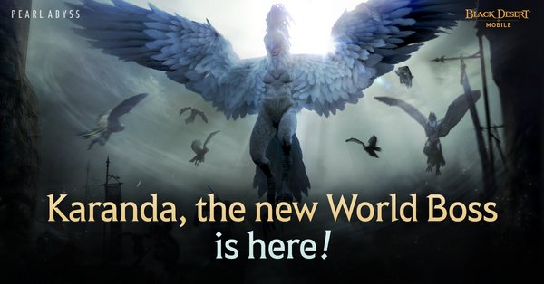 World Boss Karanda and Regular Season of Node Wars Now Available in Black Desert Mobile