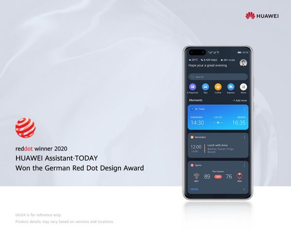 HUAWEI Assistant · TODAY won the Red Dot Award Brands & Communication Design