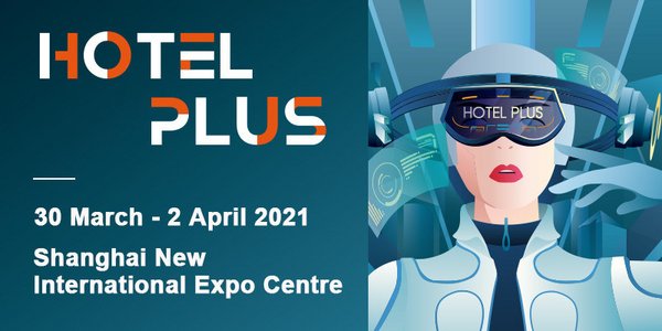 Hotel Plus 2021 will be held from 30 March - 2 April at SNIEC