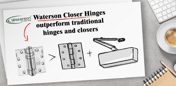 Waterson 3 in 1 Closer Hinges serve three functions: 1) heavy-duty hinges, 2) door closer, and 3) optional door hold-open. By eliminating the need for an overhead closer, Waterson Hinges improve the appearance of a door and reduce installation and life-cycle costs.