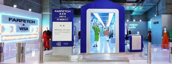 Visa与时尚购物平台FARFETCH发发奇推出联名快闪展览，共同助力中国原创设计师品牌数字化转型，#支持原创小微同行