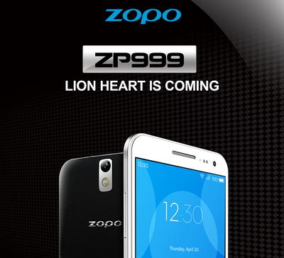 More than Faster, ZOPO ZP999 LION HEART is Coming