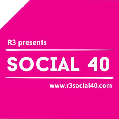 R3 Launches Social 40