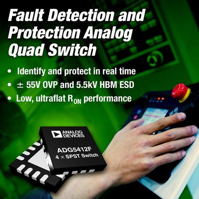 ADI公司推出故障检测和保护、低/超平电阻开关系列产品