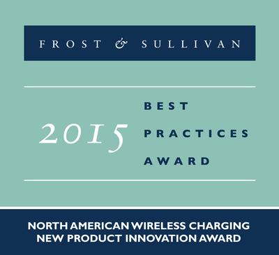 Energous Corporation receives the Frost & Sullivan 2015 North American Wireless Charging New Product Innovation Award