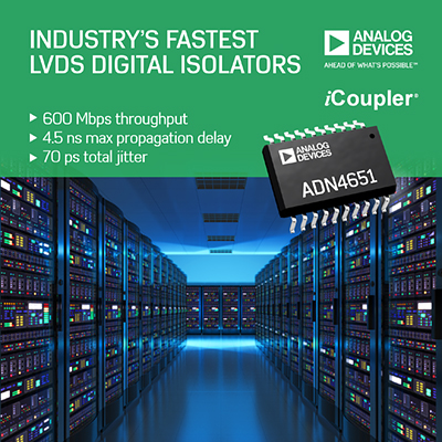 ADI推出業界较快速的LVDS數位隔離器