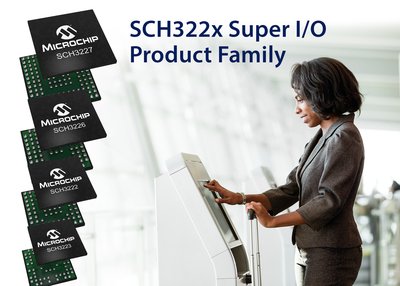 ตระกูลผลิตภัณฑ์ SCH322X Super I/O จากไมโครชิป