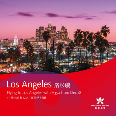 Hong Kong Airlines to launch direct flights to Los Angeles, USA