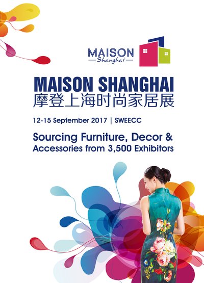 Maison Shanghai - September 12-15, 2017 - SWEECC 