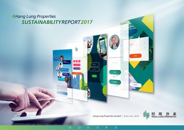Hang Lung’s latest Sustainability Reports highlight the Companies’ achievements in sustainability during the financial year January 1 to December 31, 2017.