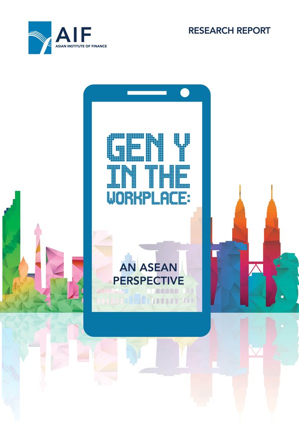 Cover of AIF Research Report - 'Gen Y in the Workplace: an ASEAN perspective'