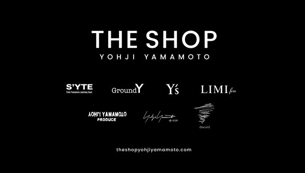 "THE SHOP YOHJI YAMAMOTO" 将于2018年8月22日面向全球开业