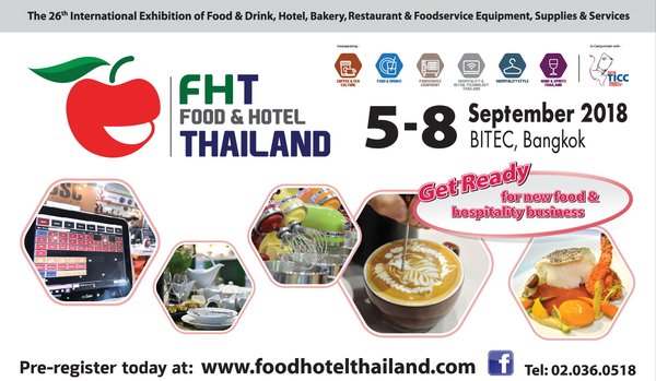 Food & Hotel Thailand 2018 get ready for new food and hospitality business