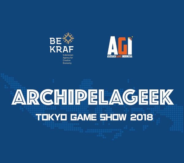 Indonesian Game Developers to Shine at the Asia’s Biggest Video Game Expo, Tokyo Game Show 2018