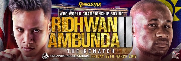 Ringstar Boxing kembali dengan Tiga Perlawanan Gelaran berserta perlawanan semula Ridhwan Ambunda yang amat dinanti-nantikan dan banyak lagi pada 29 Mac di Singapura
