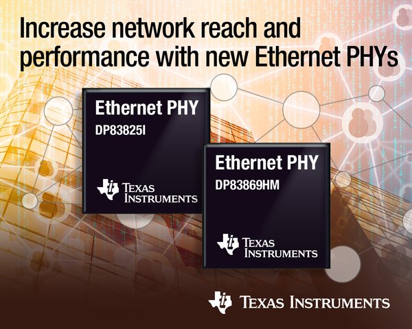 TI全新以太网PHY显著简化设计并优化网络性能