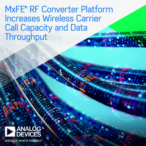 混合訊號 RF 轉換器平台擴展無線營運業者的通話容量和資料傳輸量