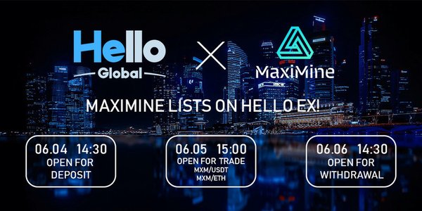 MaxiMine Listed on Hello Global