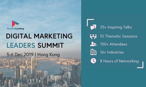 Forward Leading to bring together 150 senior marketers in Hong Kong on December 5 & 6