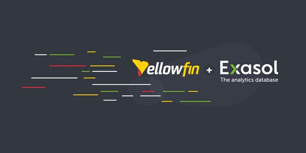 Yellowfin and Exasol - Fast Analytics